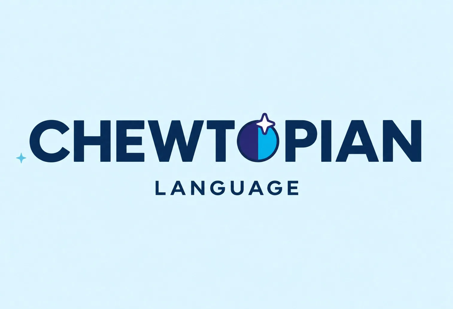 Chewtopian Language